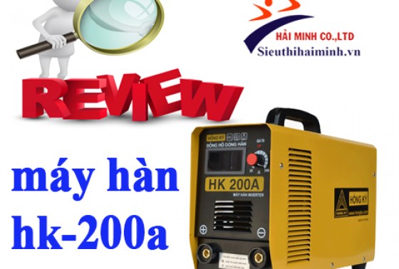 Review máy hàn điện tử HK 200A