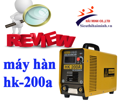 đánh giá máy hàn điện tử HK 200A